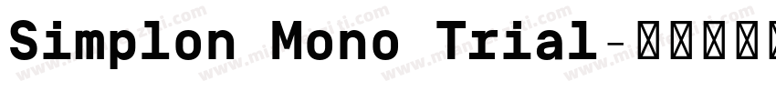 Simplon Mono Trial字体转换